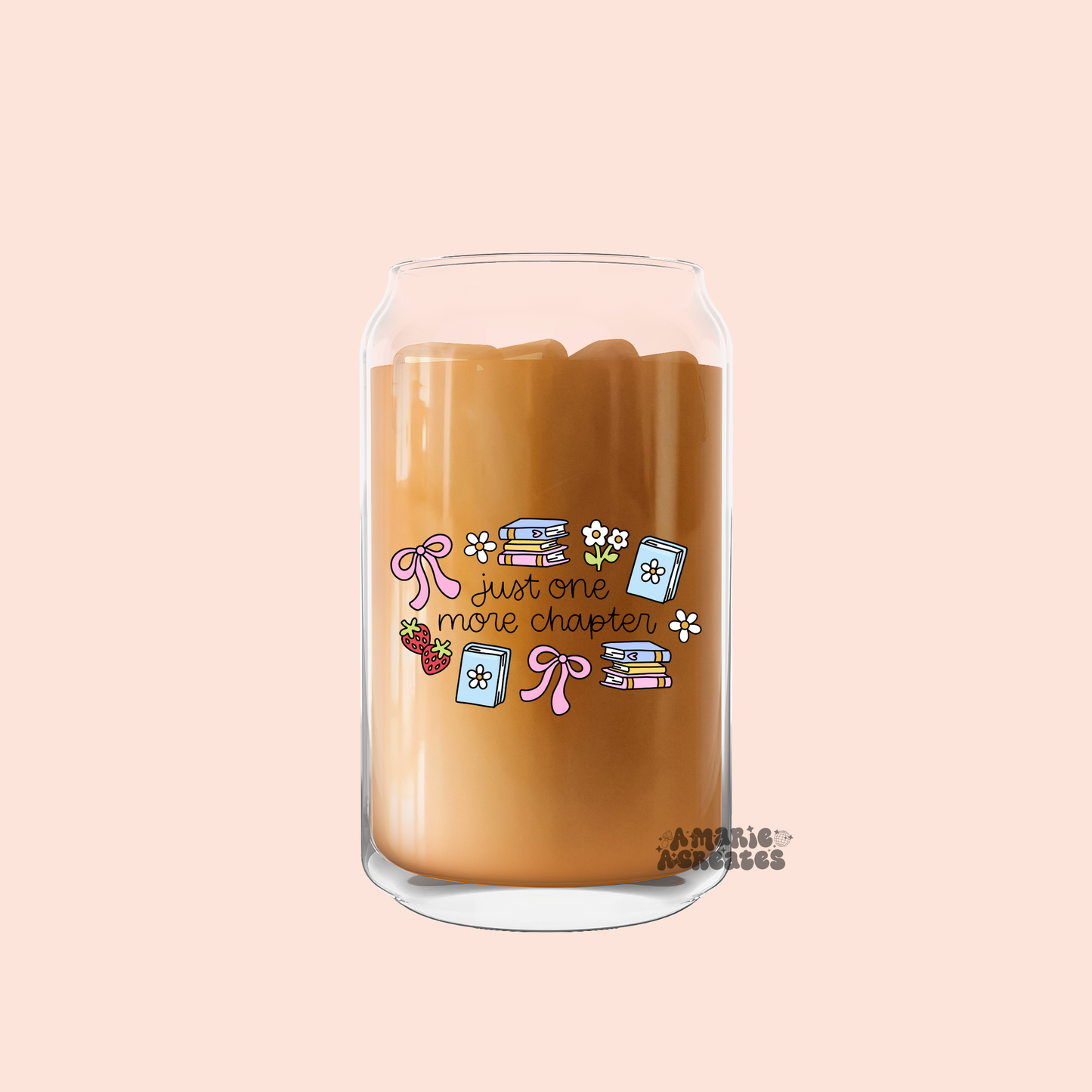 Just One More Chapter Glass Cup