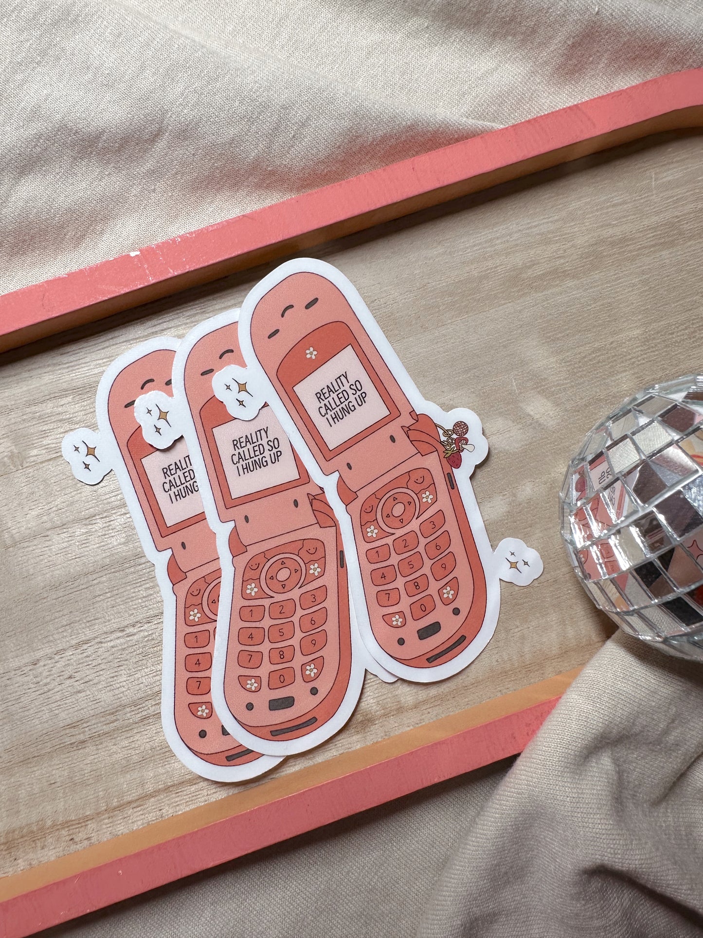 Reality Called So I Hung Up Sticker
