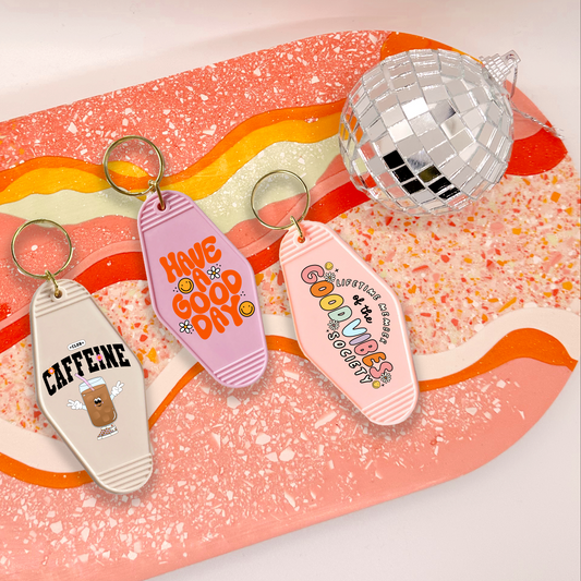 Have A Good Day Motel Keychain