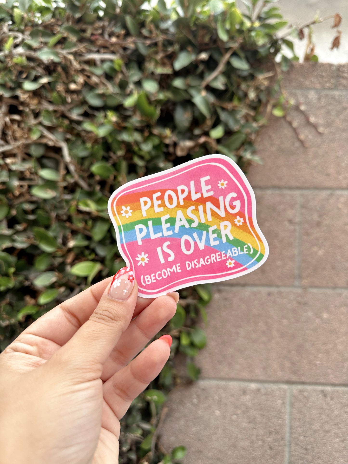 People Pleasing Is Over Become Disagreeable Sticker