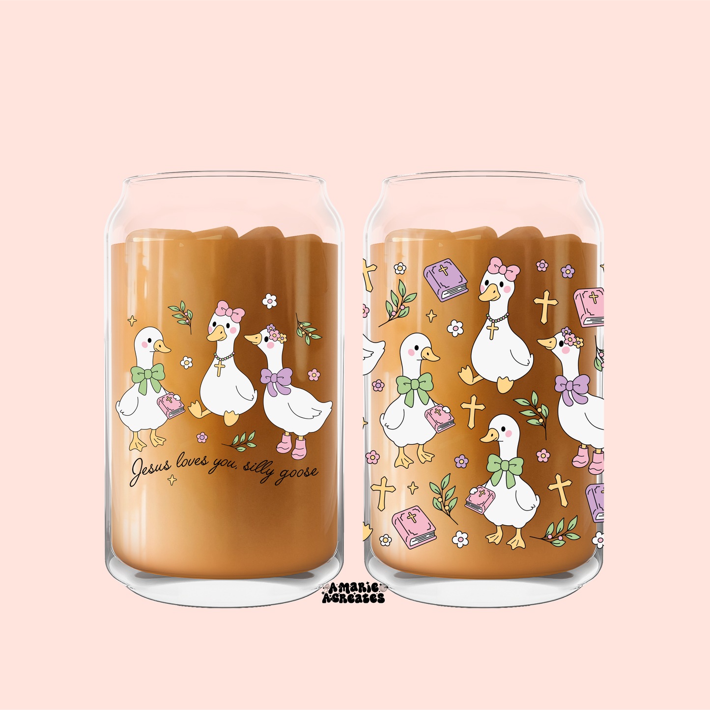 Jesus Loves You Silly Goose Glass Cup