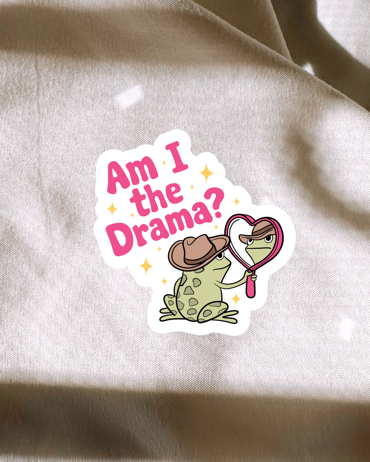 Am I The Drama? Sticker