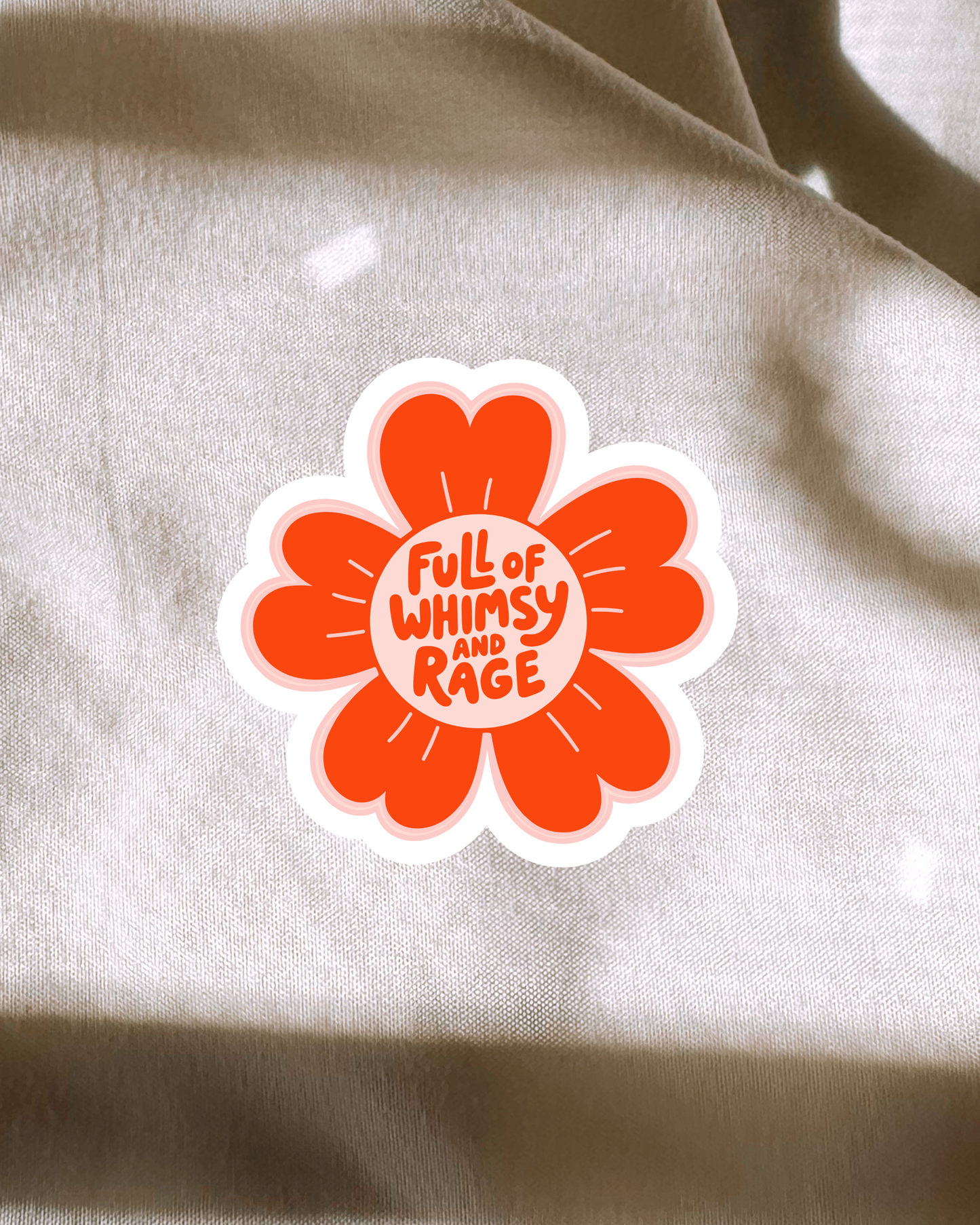 Full Of Whimsy & Rage Sticker