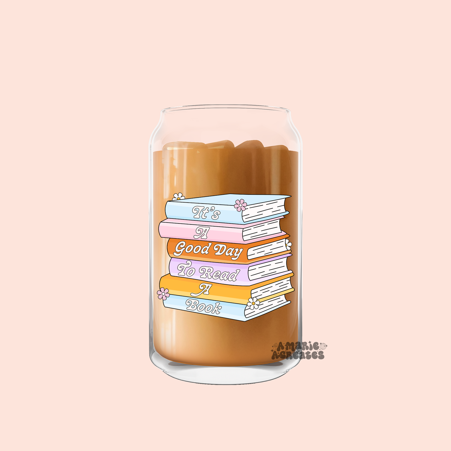 Its A Good Day To Read A Book Glass Cup