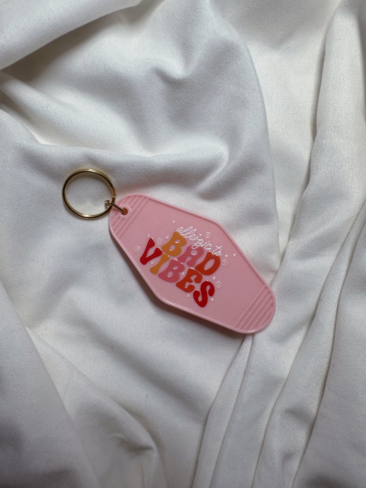 Allergic To Bad Vibes Keychain