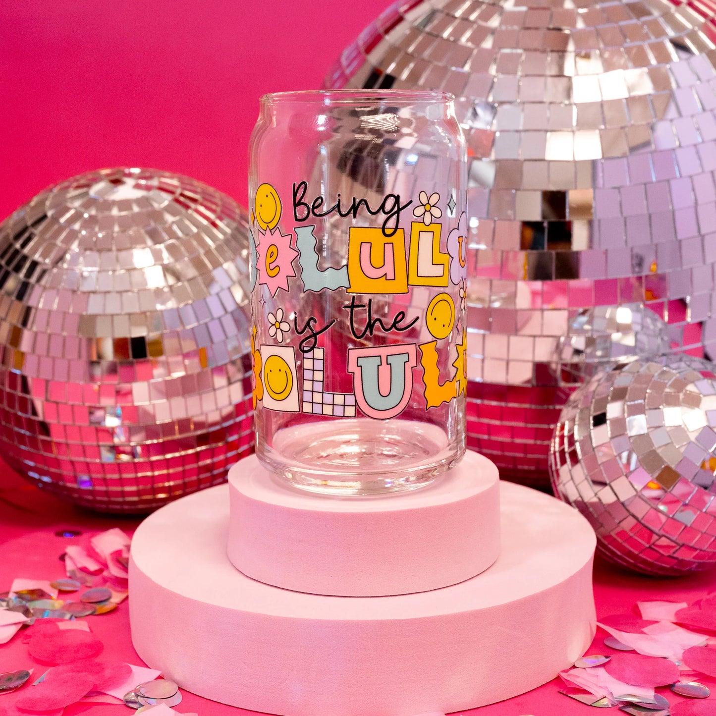 Being Delulu Is The Solulu Glass Cup