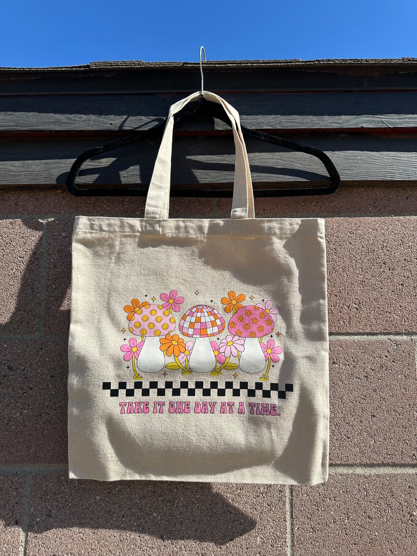 Take It One Day At A Time Tote Bag