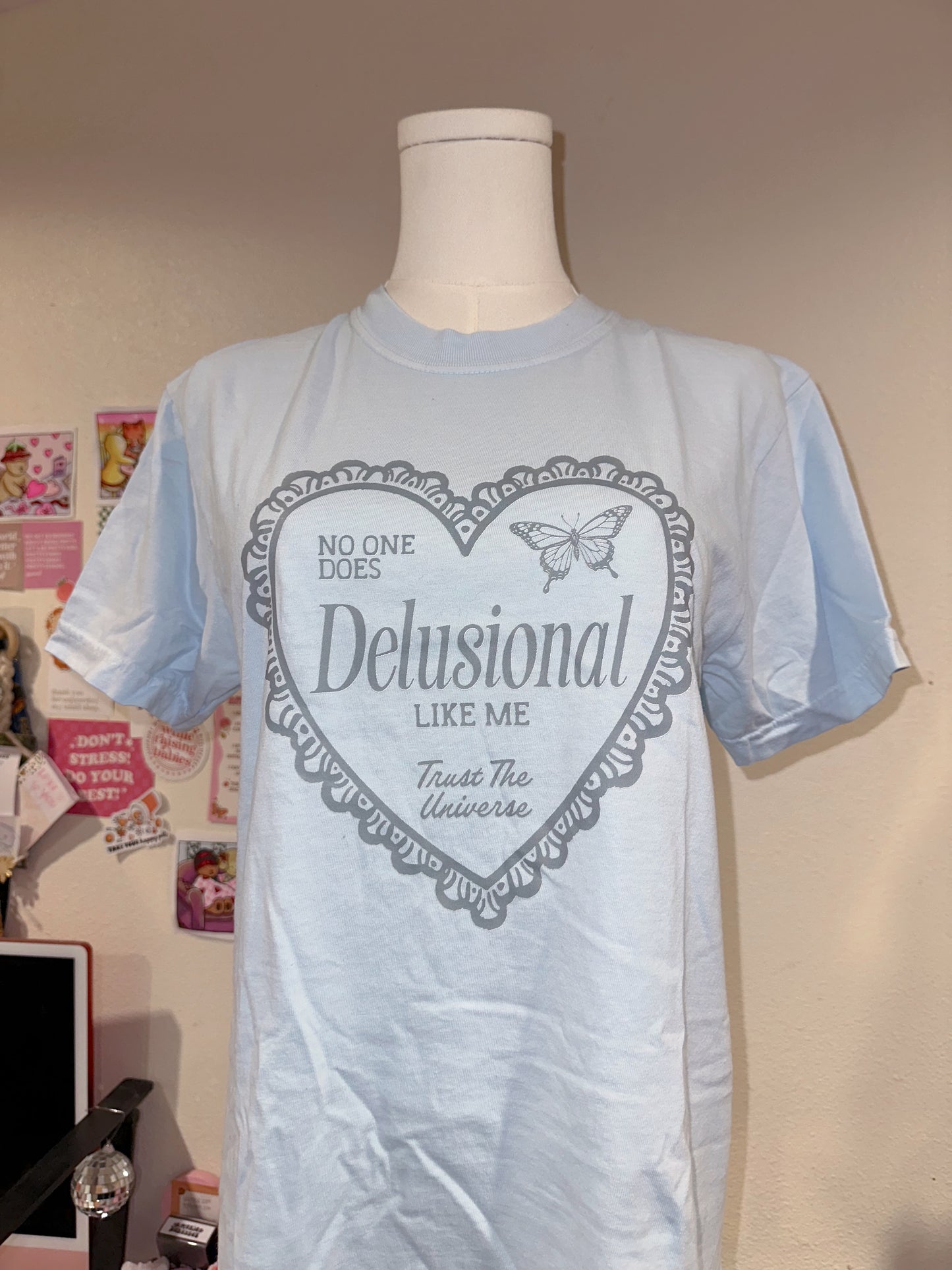No One Does Delusional Like Me Tee