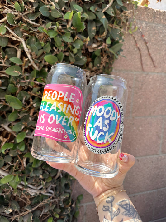 People Pleasing Is Over Become Disagreeable Glass Cup