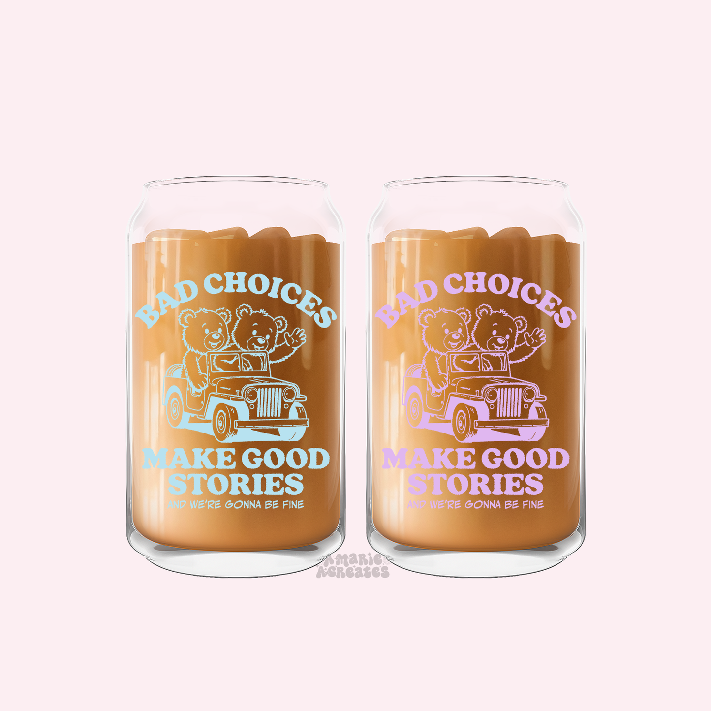 Bad Choices Make Good Stories Glass Cup