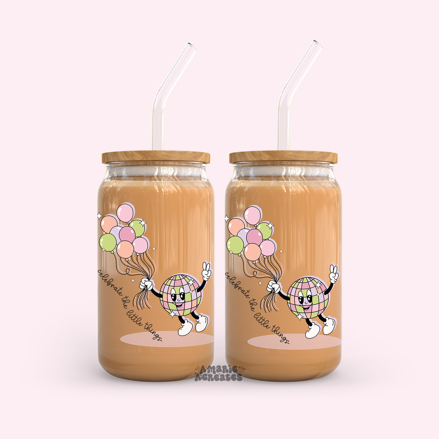 Celebrate The Little Things In Life Glass Cup