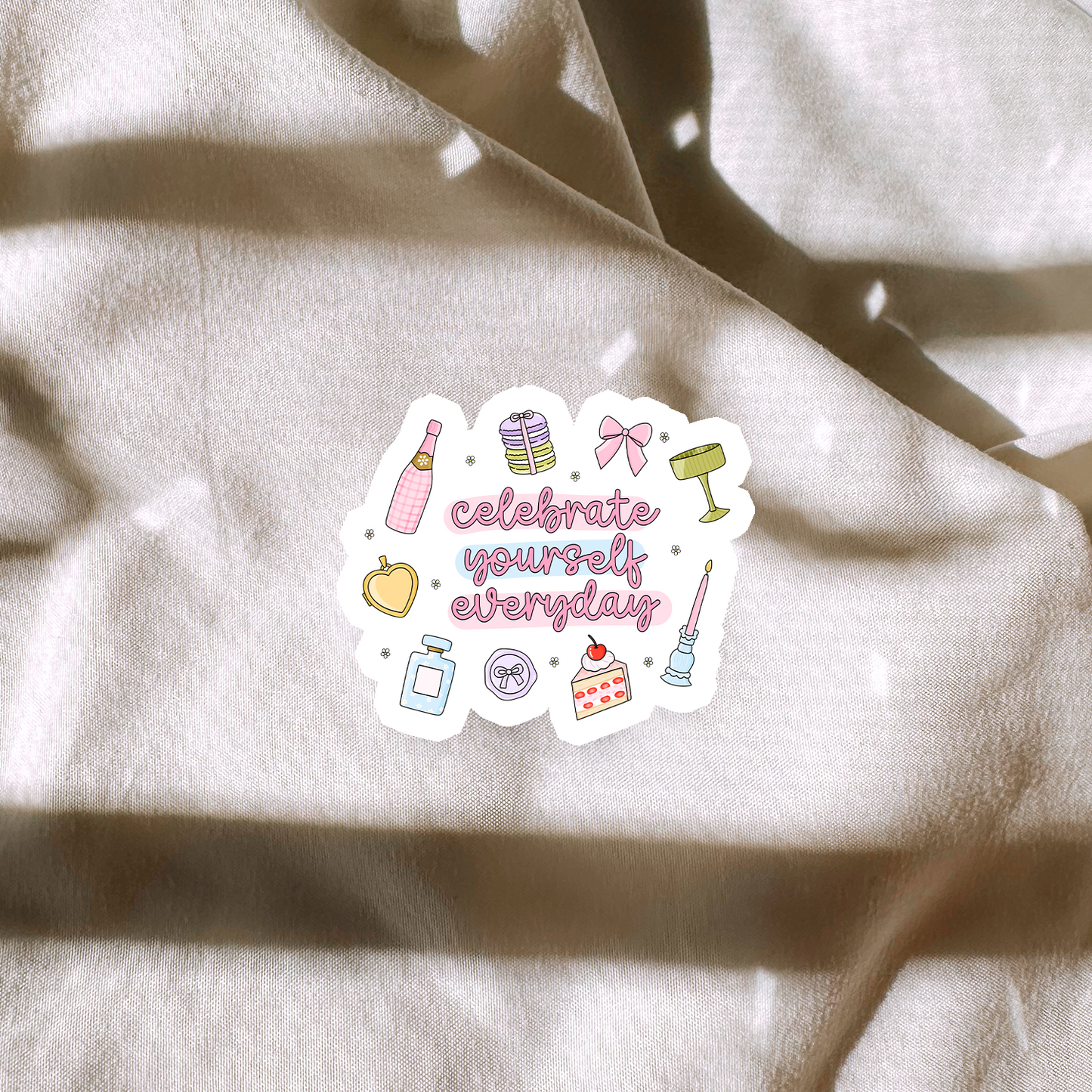 Celebrate Yourself Everyday Sticker