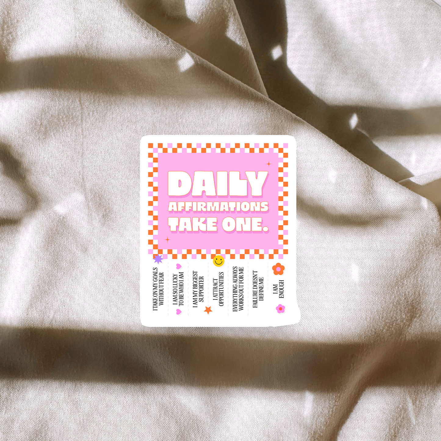 Daily Affirmation Sticker Take One Sticker