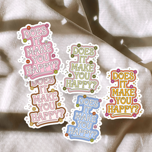 Does It Make You Happy? Glass Cup