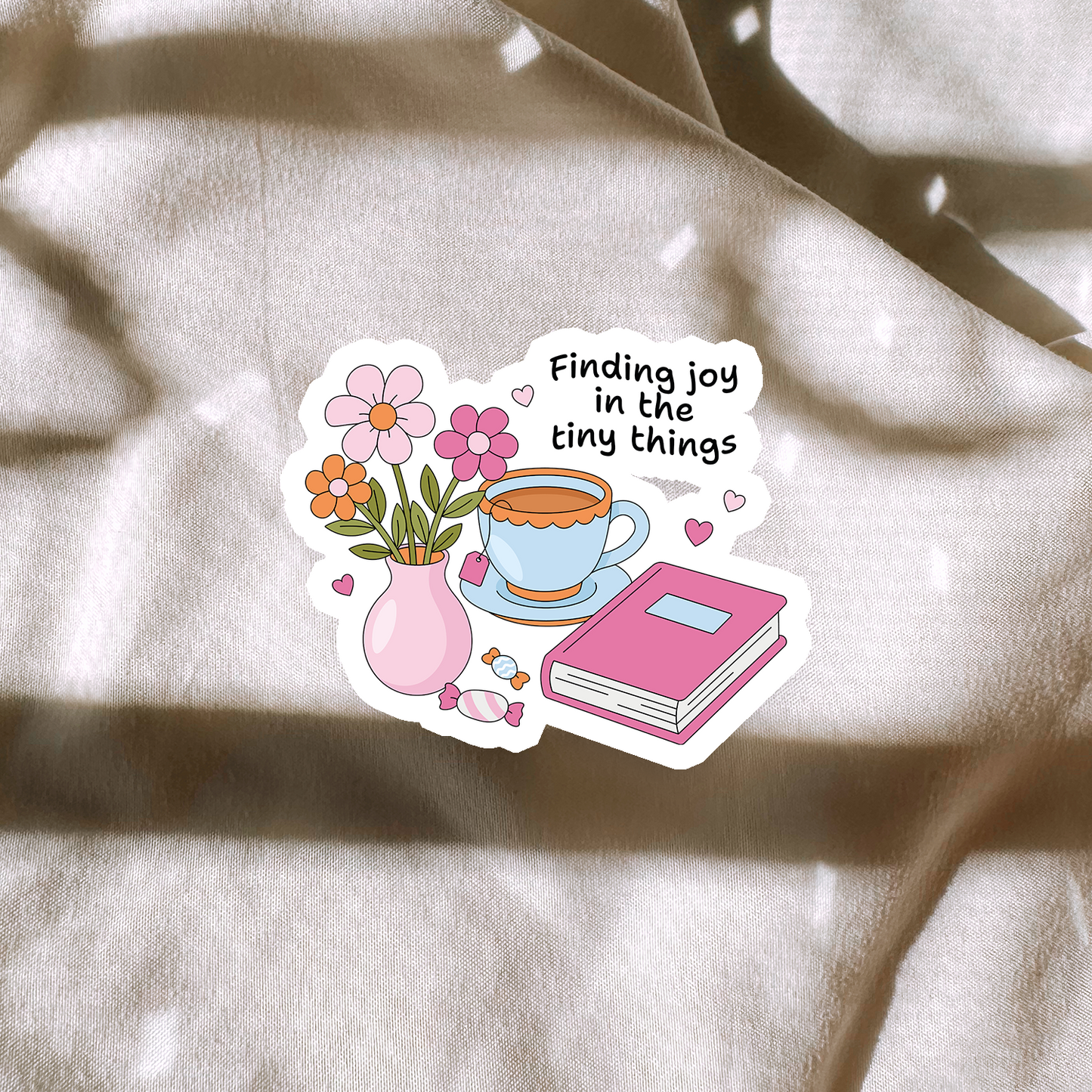 Finding Joy In The Tiny Things Sticker