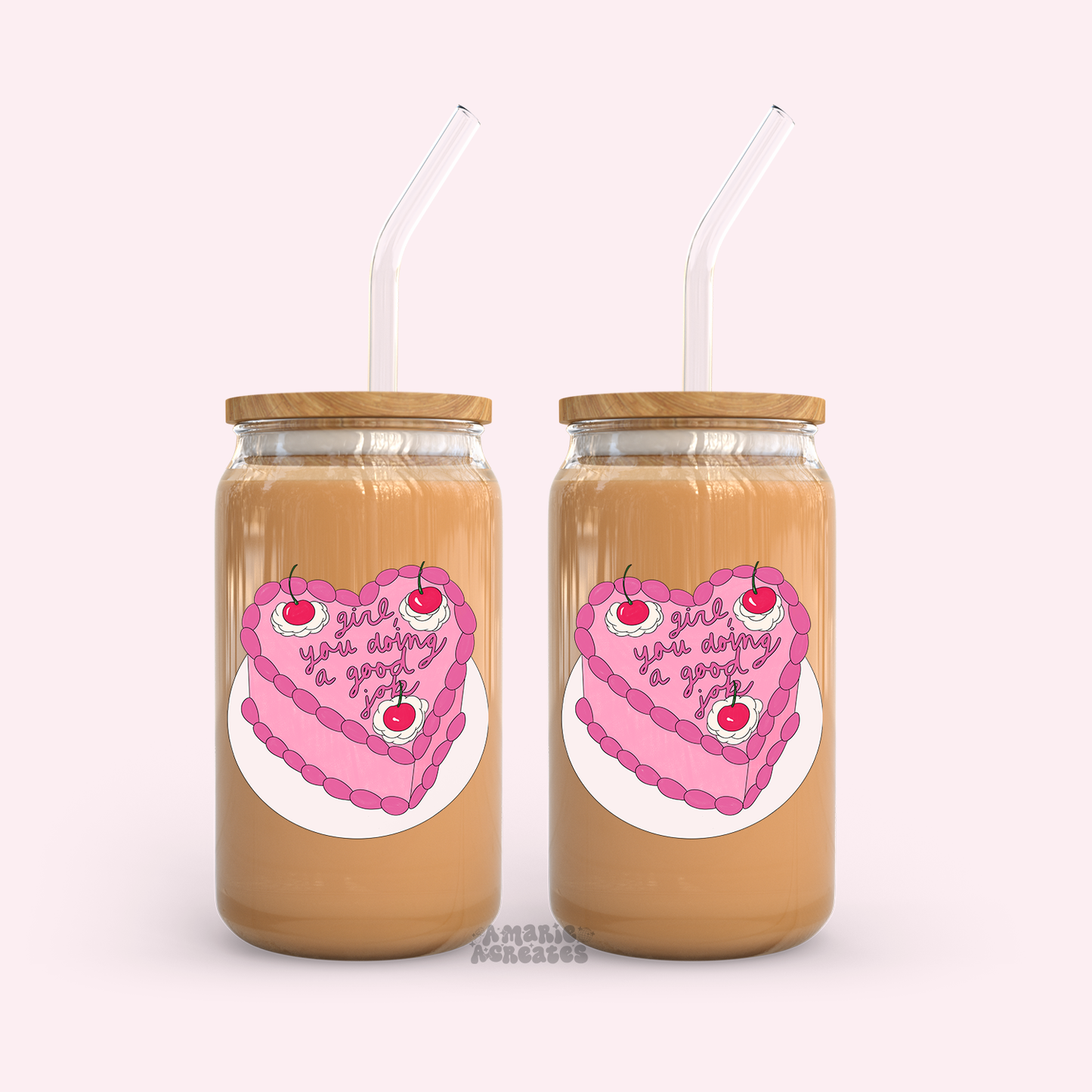 Girl You Doing A Good Job Cake Glass Cup