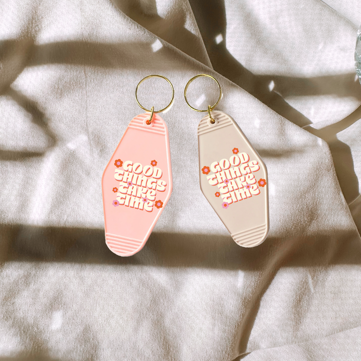 Good Things Take Time Keychain
