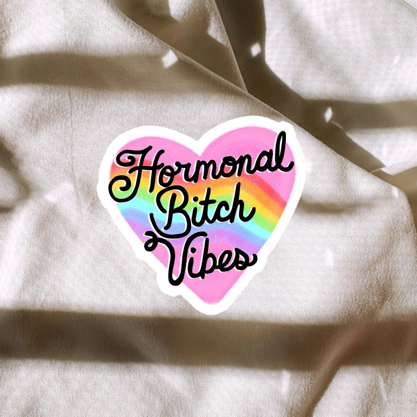 Hormonal Bitch Vibes Sticker