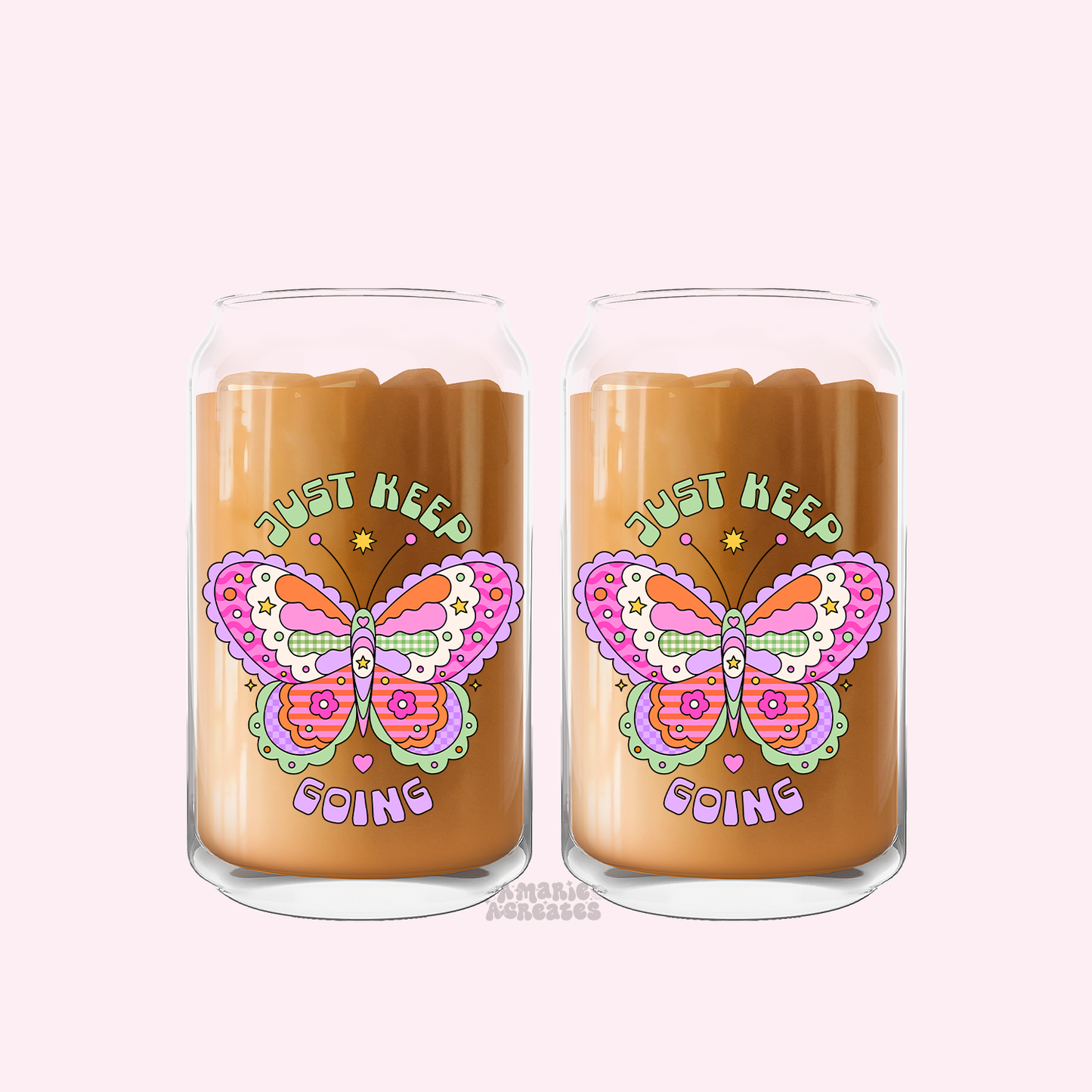 Just Keep Going Butterfly Glass Cup