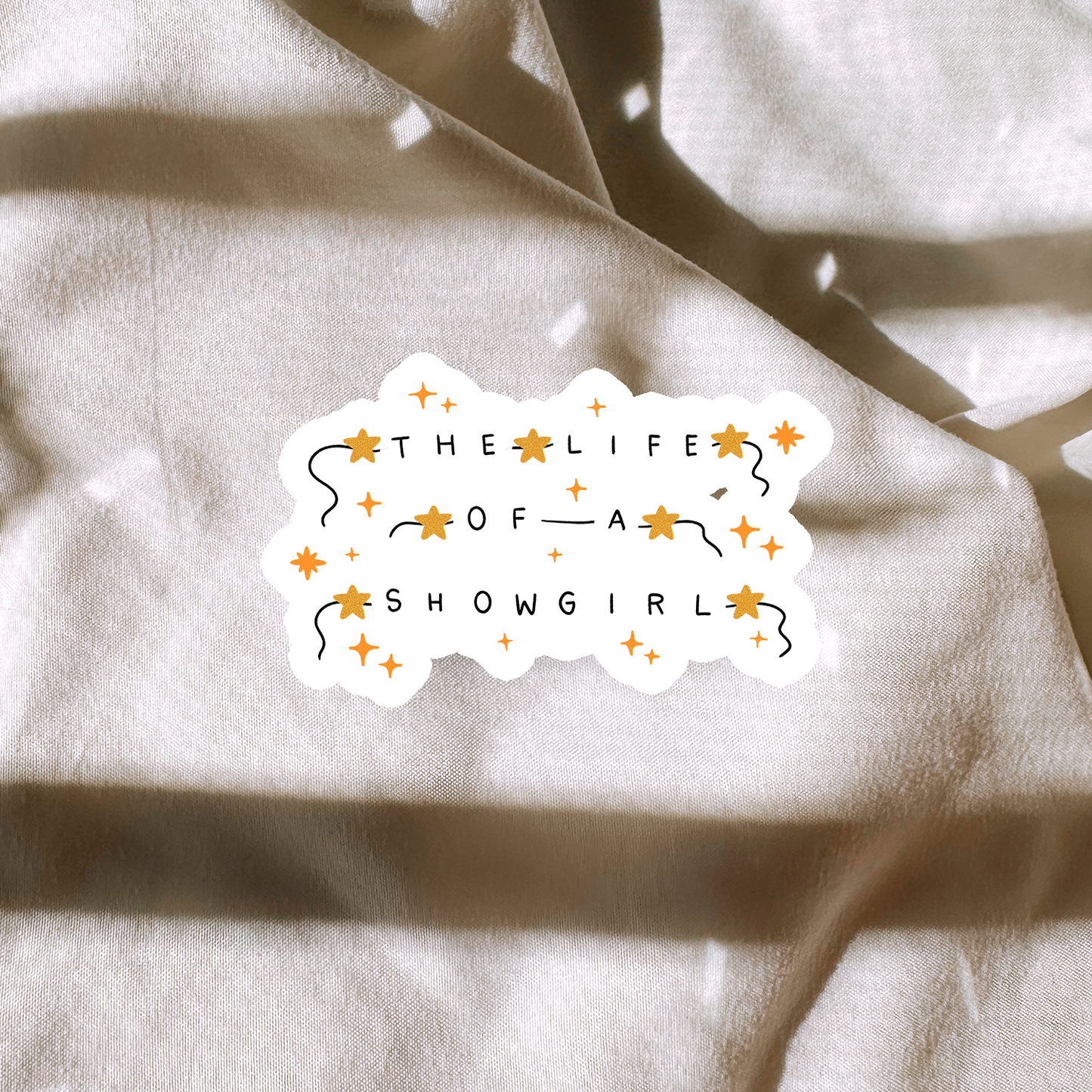 The Life Showgirl Bracelet Sticker