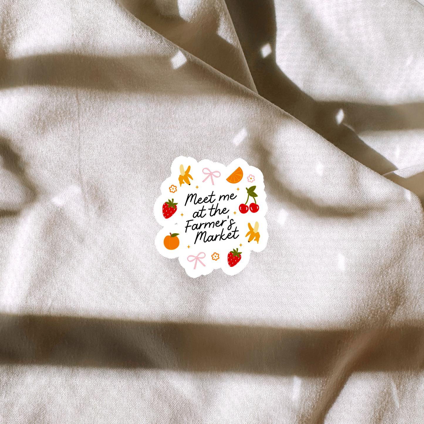 Meet Me At The Farmers Market Sticker