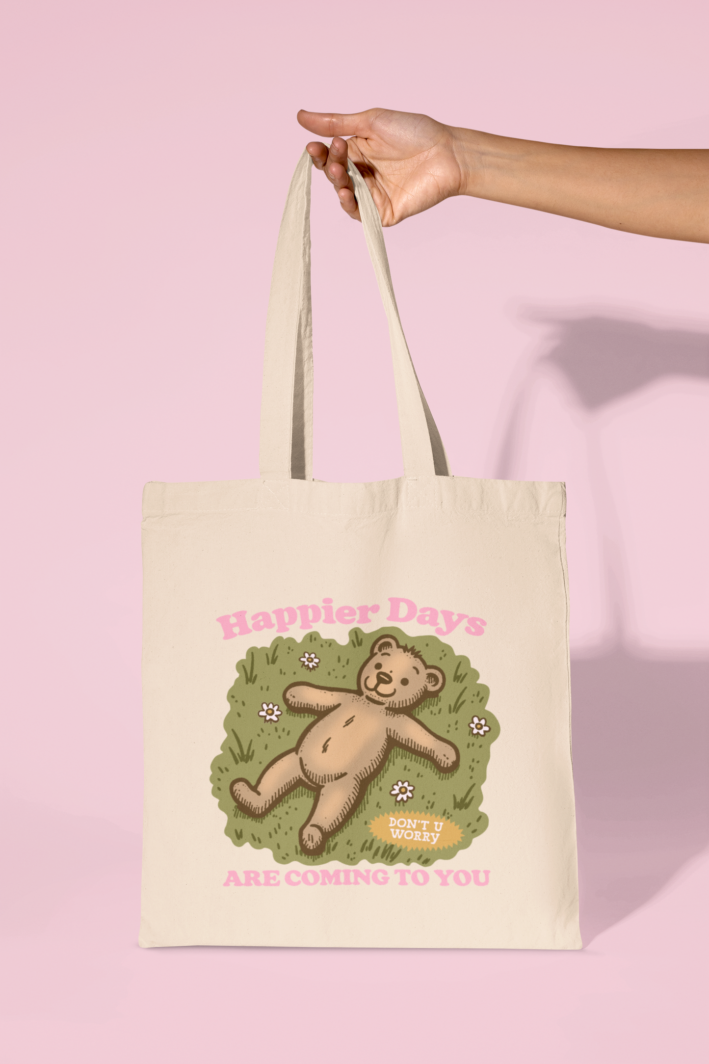 Happier Days Are Coming To You Tote Bag