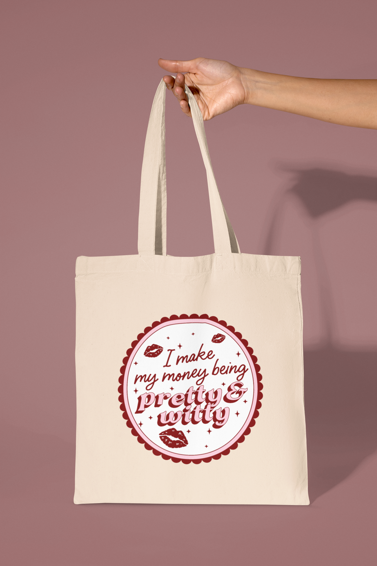 Make Money Pretty & Witty Tote Bag