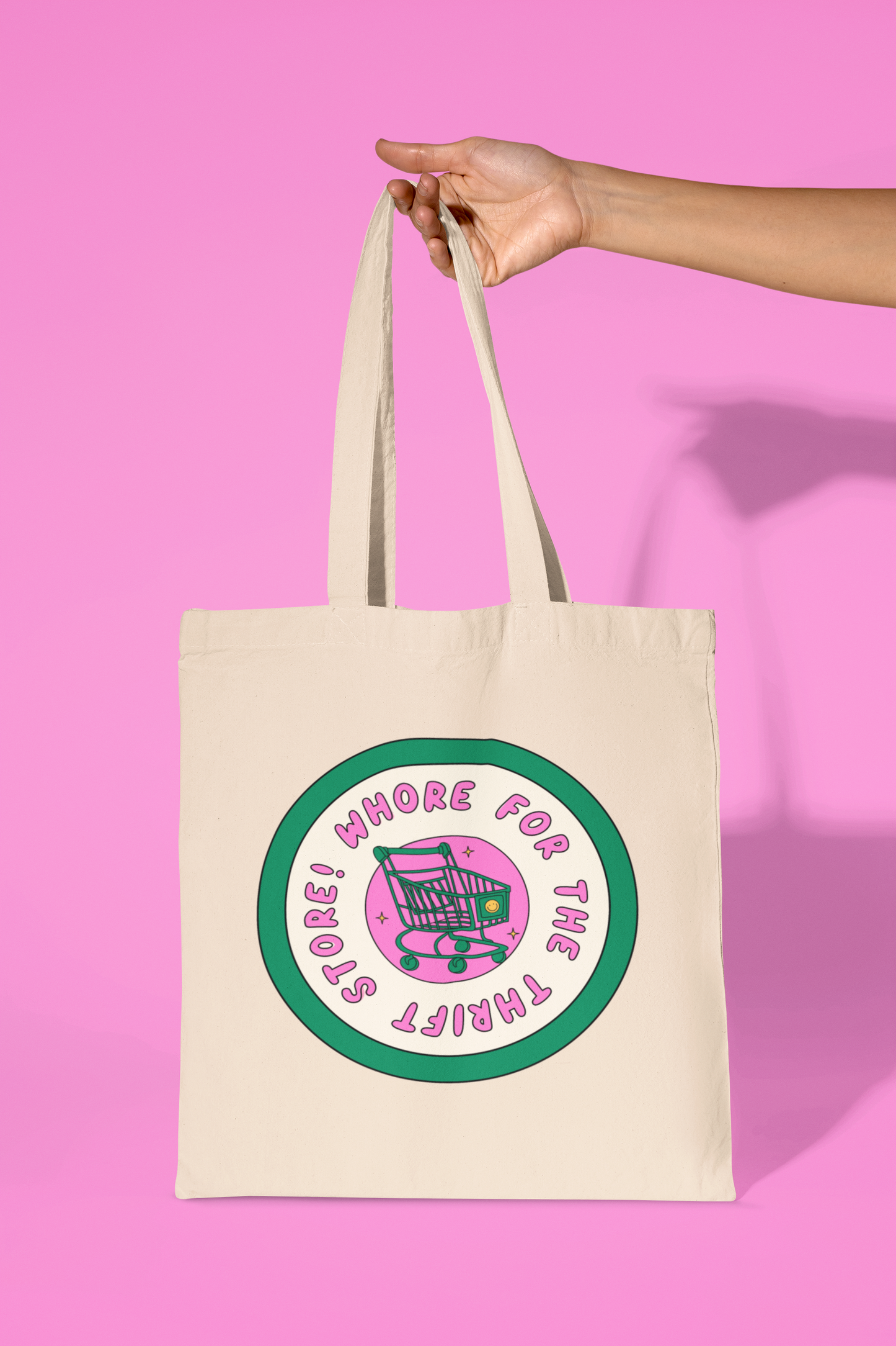 Whore For The Thrift Store Tote Bag