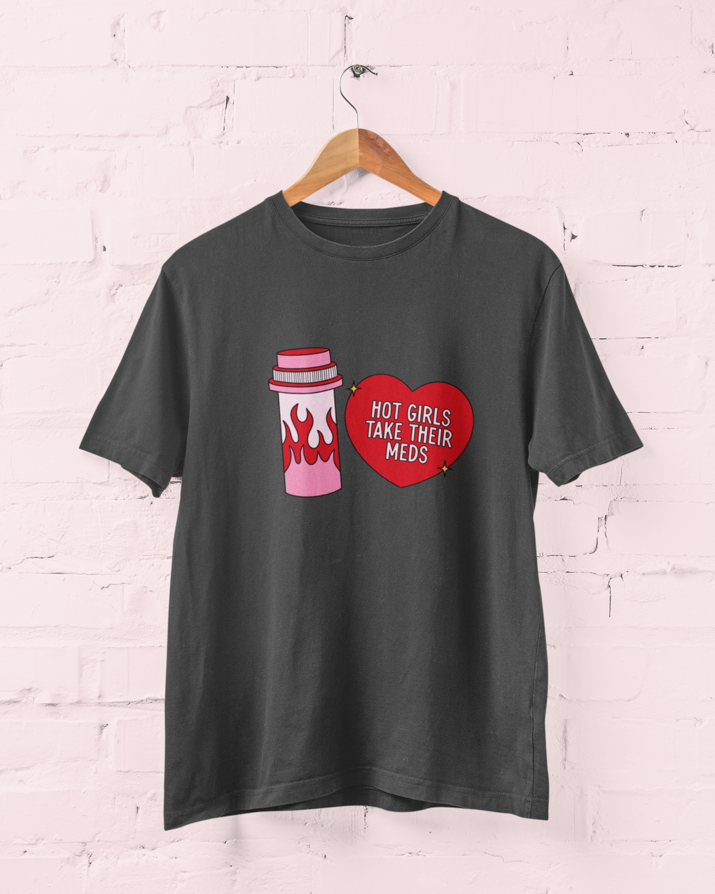 Hot Girls Take Their Meds Graphic Top