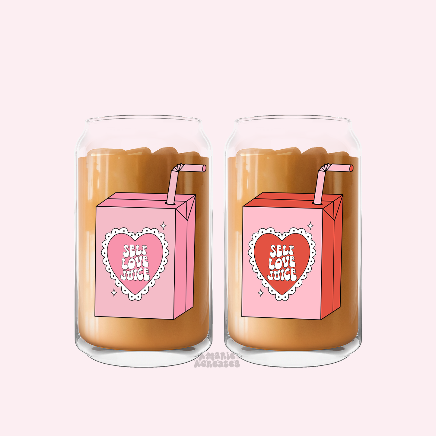 Self Love Juice Glass Cup