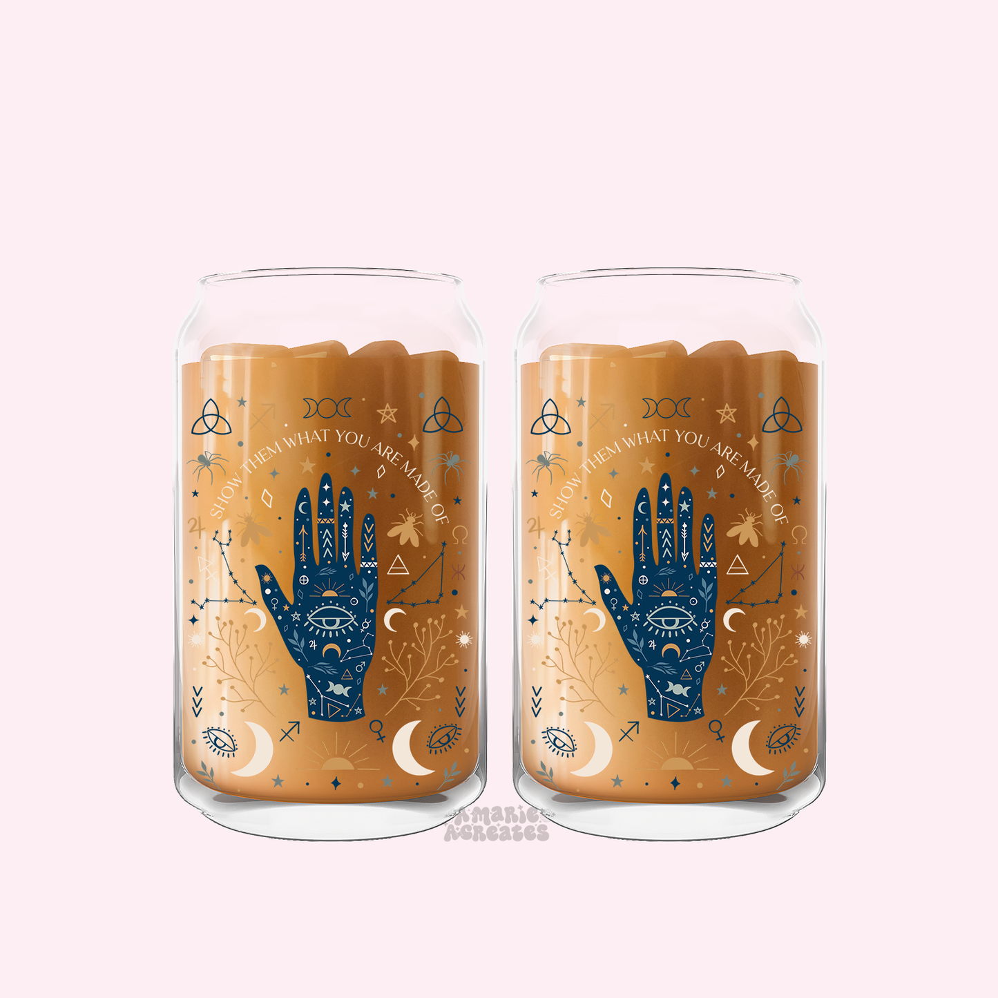 Show Them What Youre Made Of Glass Cup