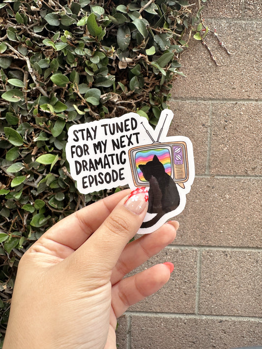 Dramatic Episode Sticker