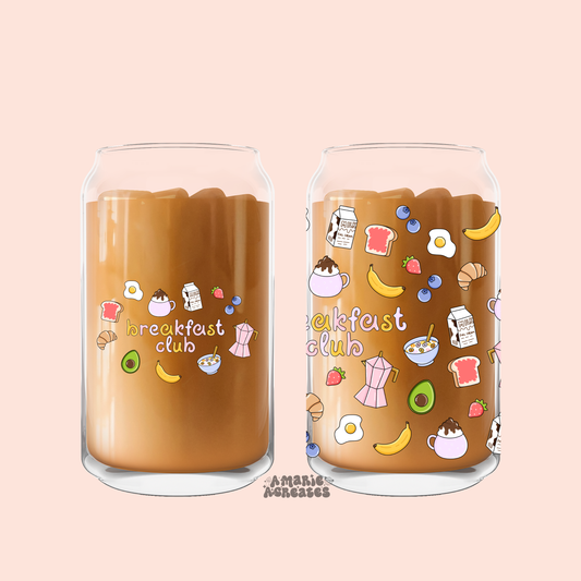 Breakfast Club Glass Cup