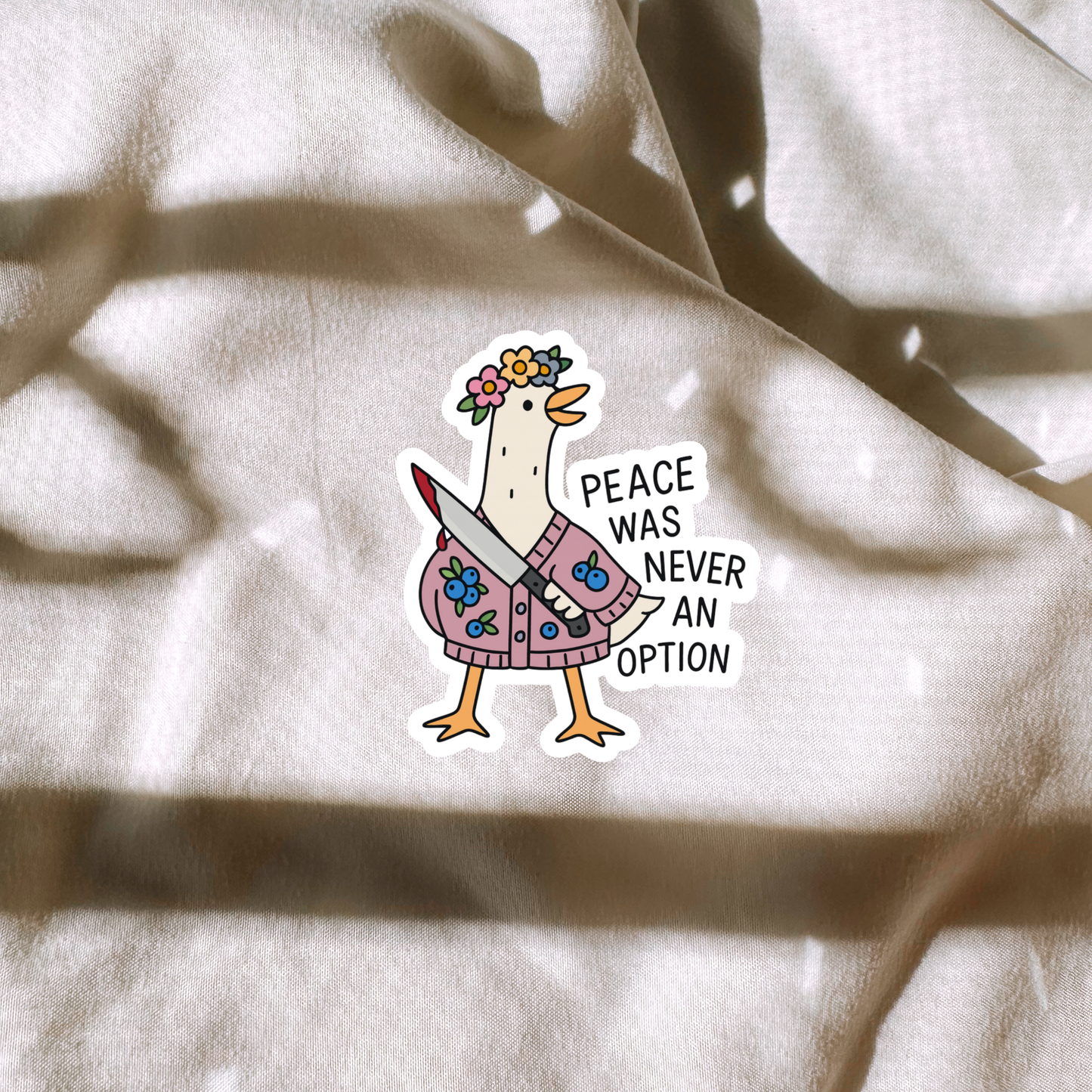 Peace Was Never An Option Sticker