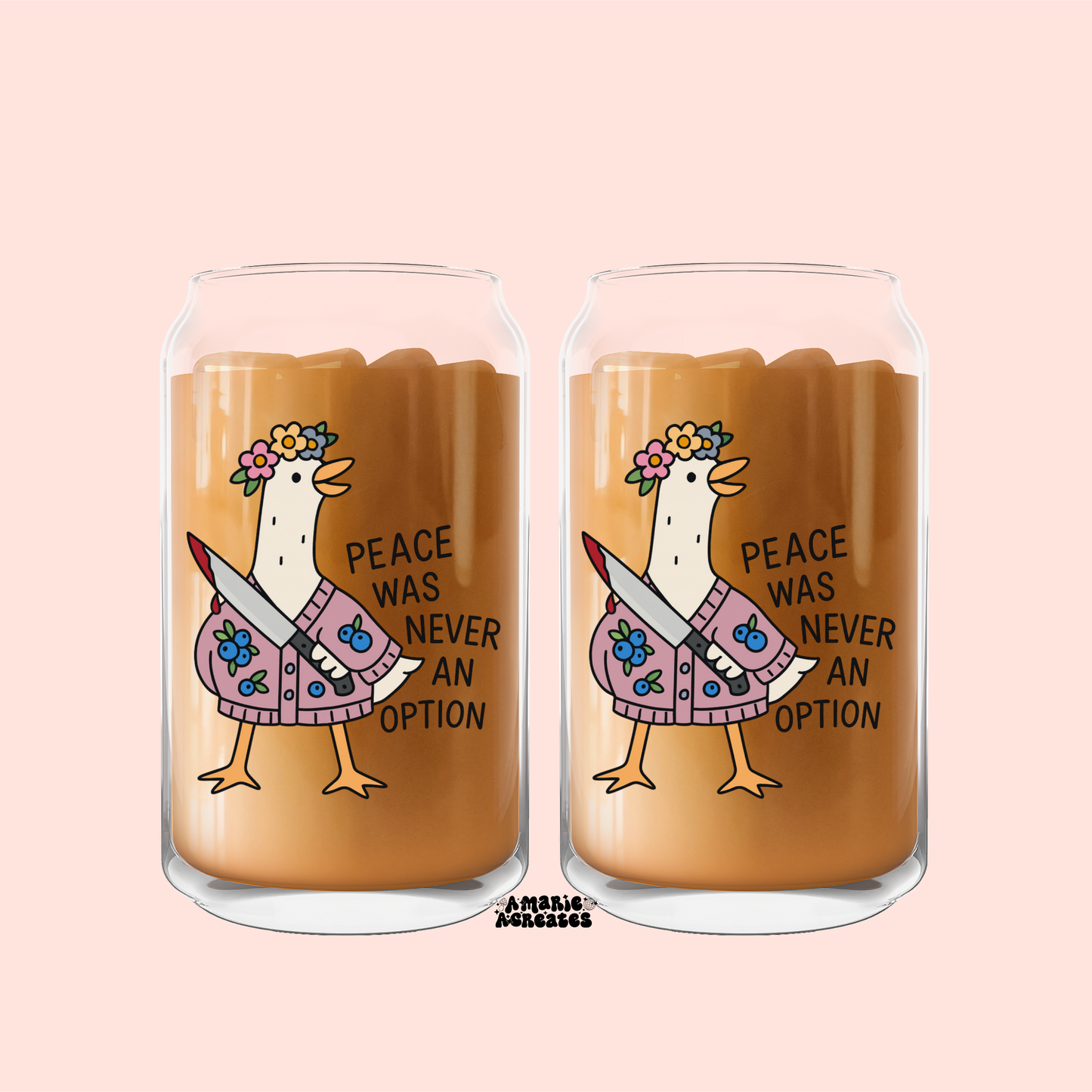 Peace Was Never An Option Glass Cup