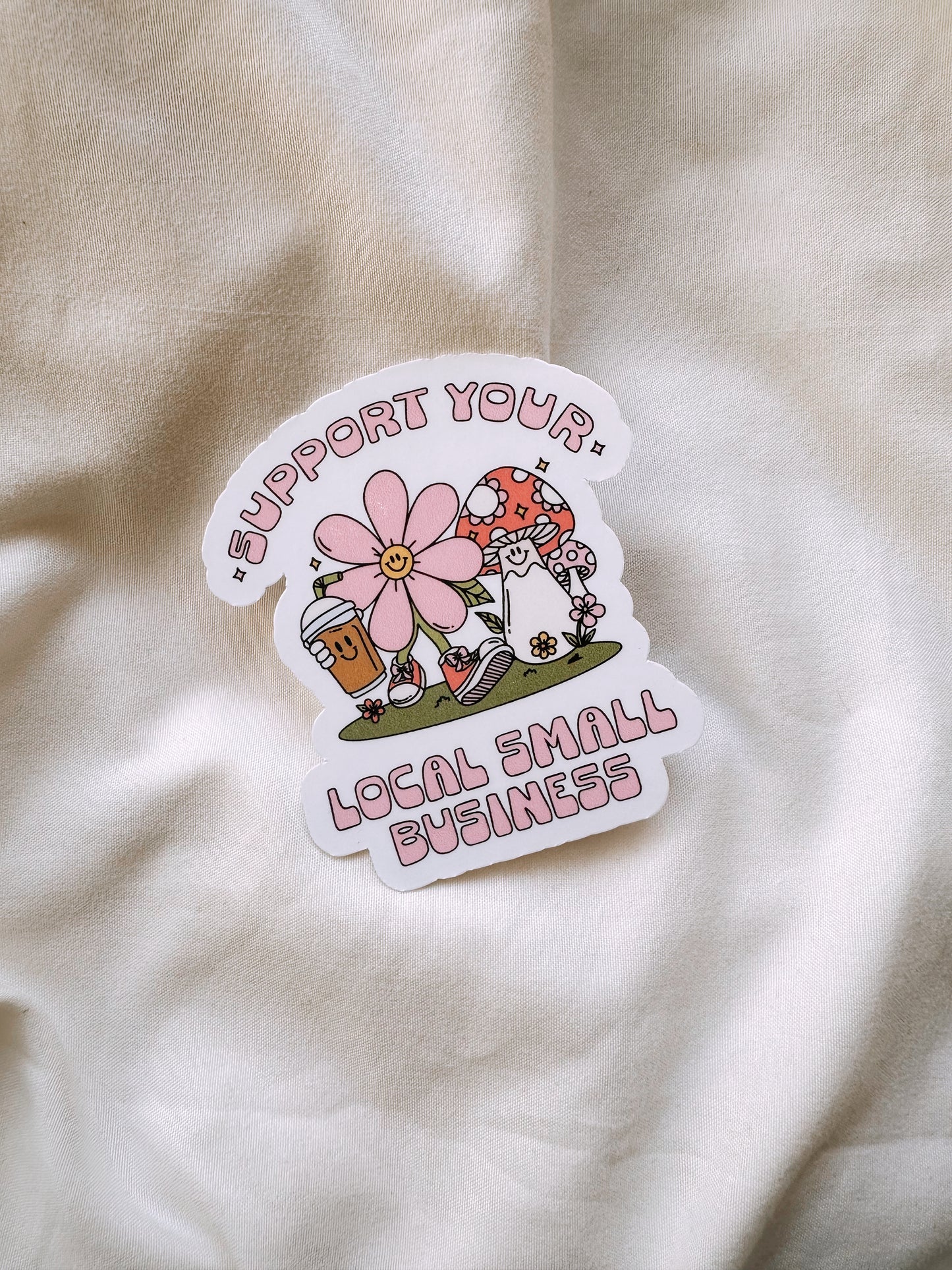 Support Your Local Small Business Sticker