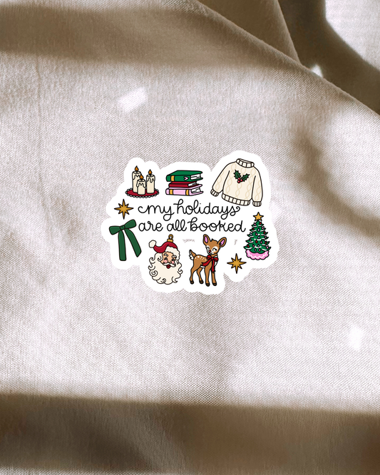 My Holidays Are All Booked Sticker