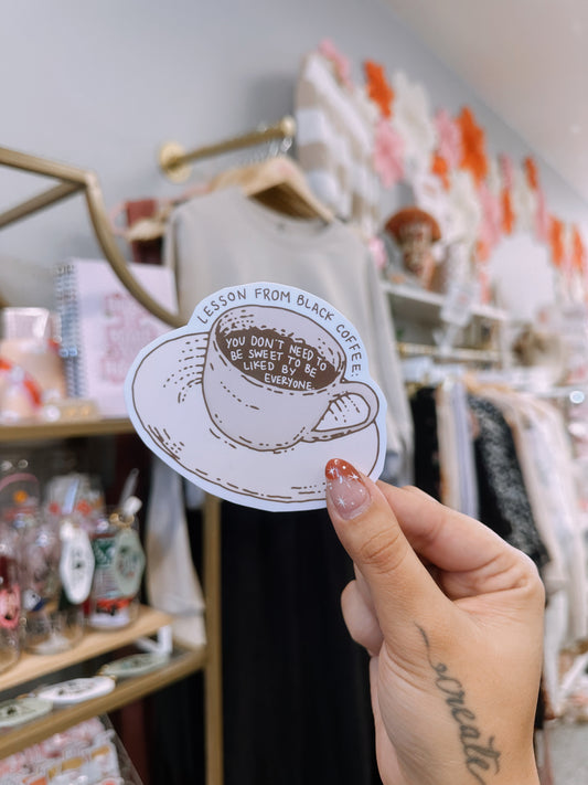 Lesson From Black Coffee Sticker
