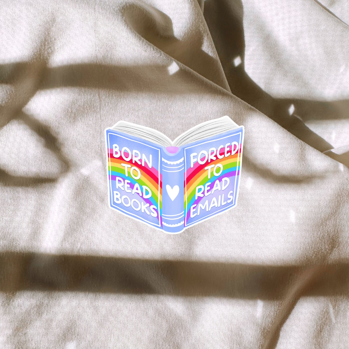 Born To Read Books Forced To Read Emails Sticker