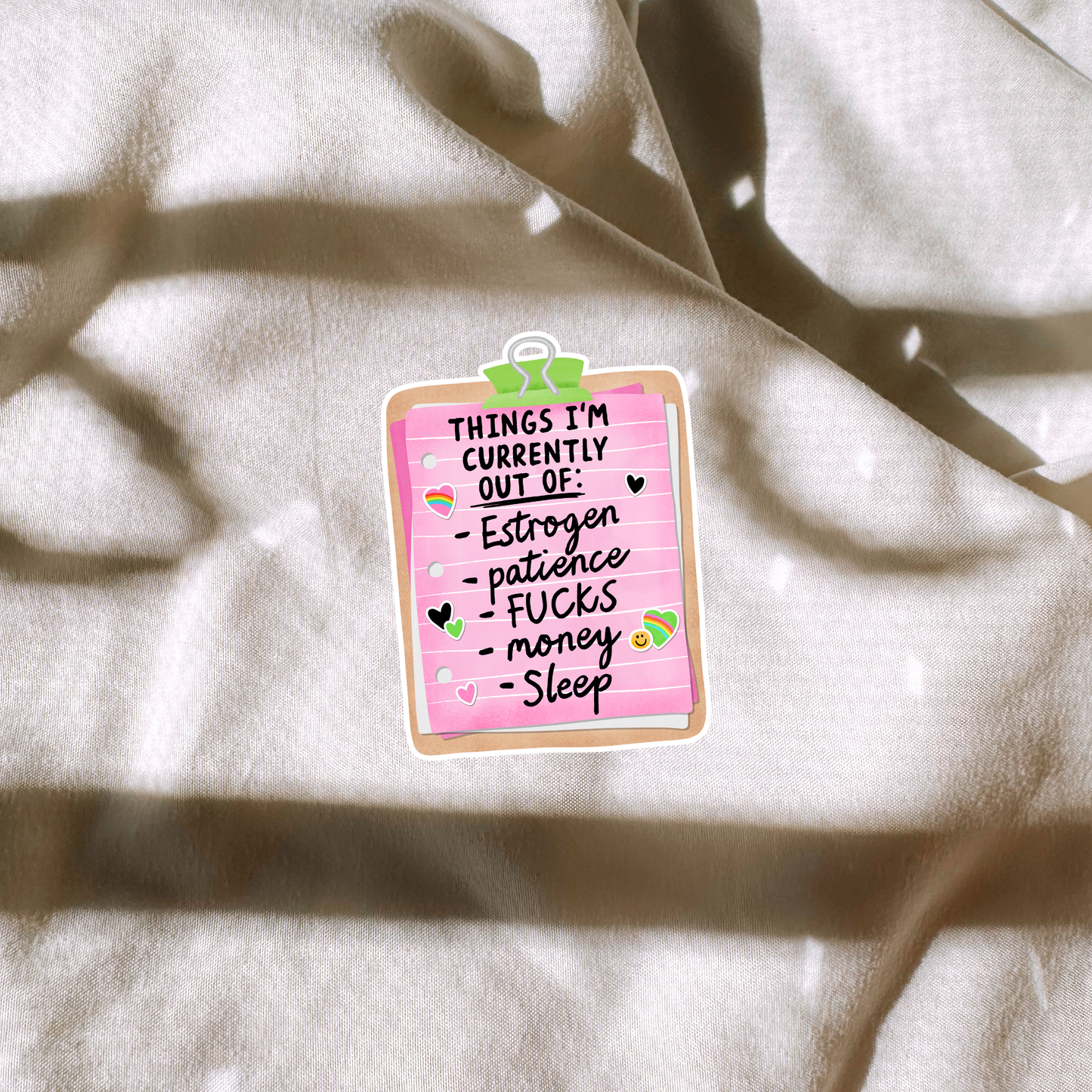 Things Im Currently Out Of... Sticker