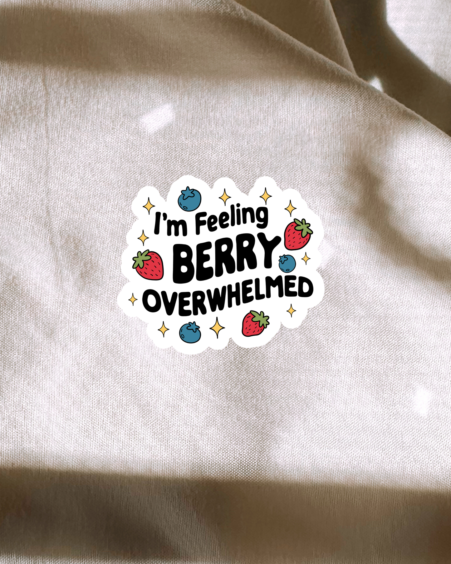 Berry Overstimulated Sticker