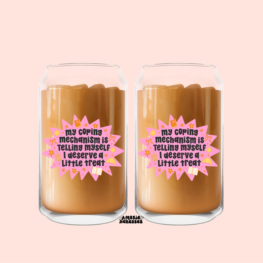 Coping Mechanism Sweet Treat Glass Cup