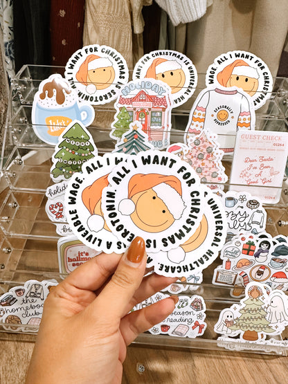 All I Want For Christmas Is… Sticker