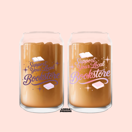 Support Your Local Bookstore Glass Cup