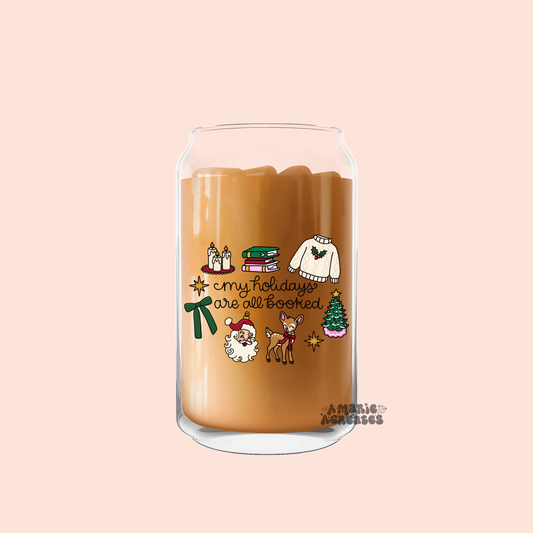 My Holidays Are All Booked Glass Cup