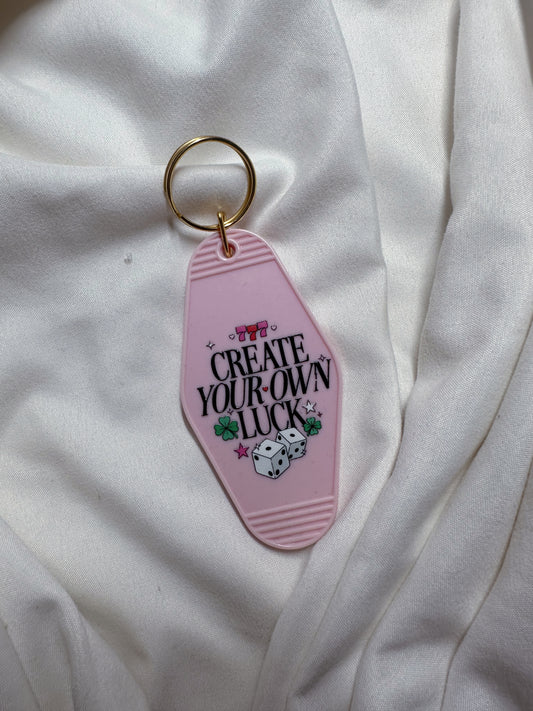 Create Your Own Luck Keychain