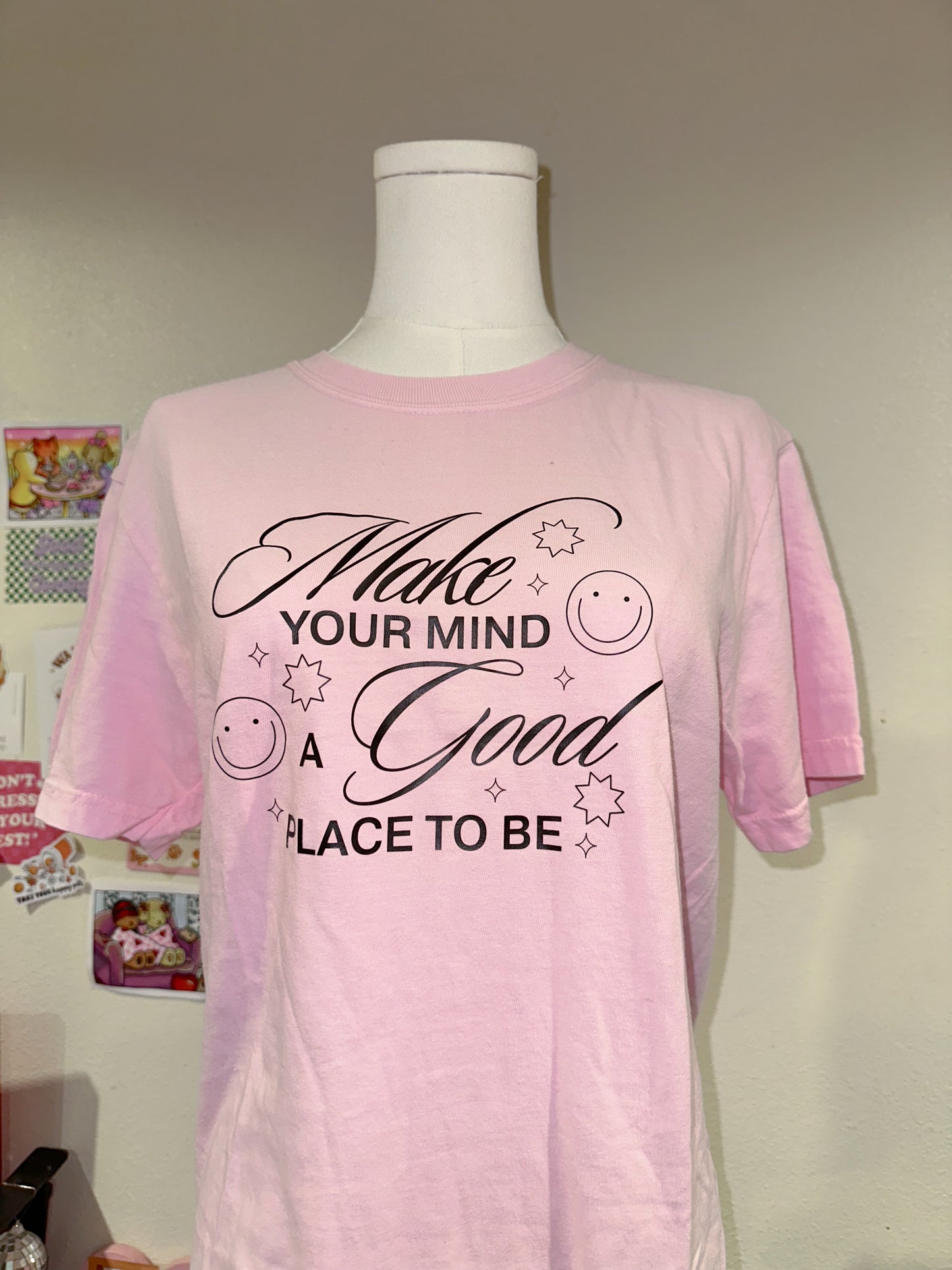 Make Your Mind A Great Place To Be Tee