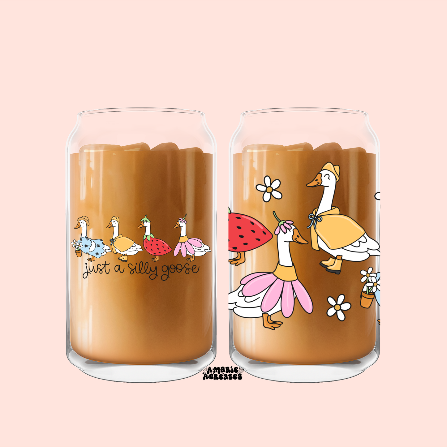 Just A Silly Goose Spring Glass Cup