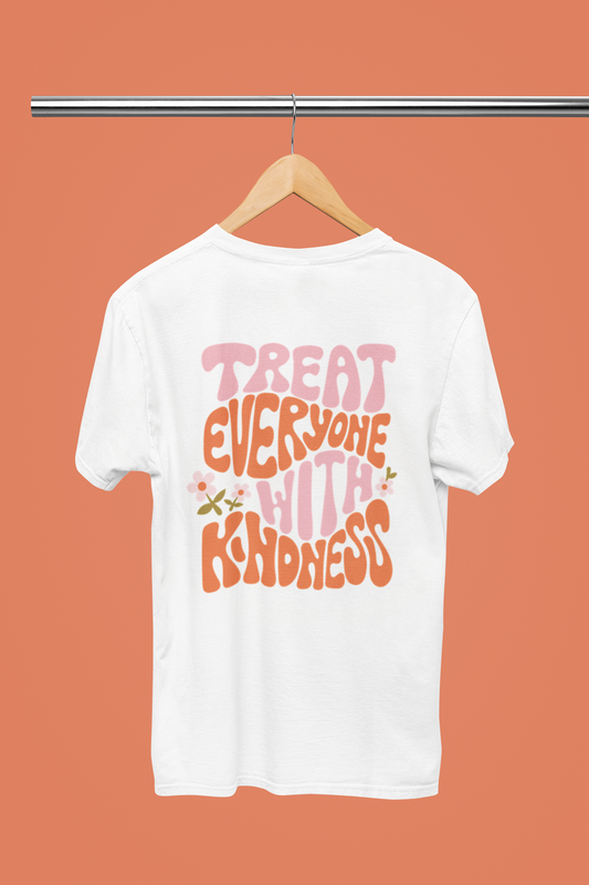 Treat Everyone With Kindness Graphic Top