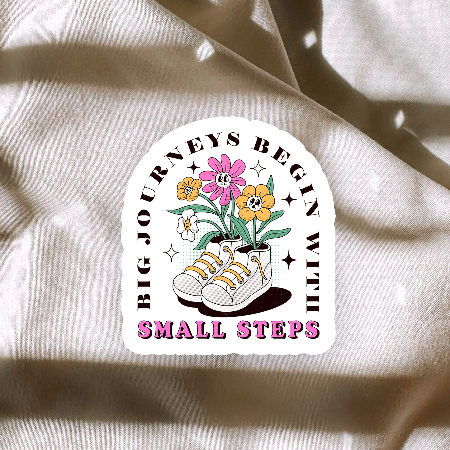 Big Journeys Begin With Small Steps Sticker